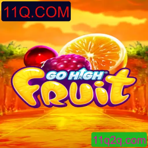 GoHighFruit: Explorando o Universo do Novo Jogo com 11Q.COM